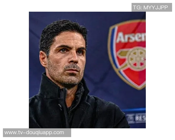 阿尔特塔谈球队开局艰难与伤病挑战表现依然令人信服